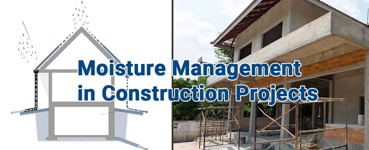 Systematic Approach Moisture Management